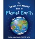 The Small and Mighty Book of Planet Earth: Pocket-sized books, MASSIVE facts!