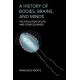 A History of Bodies, Brains, and Minds: The Evolution of Life and Consciousness