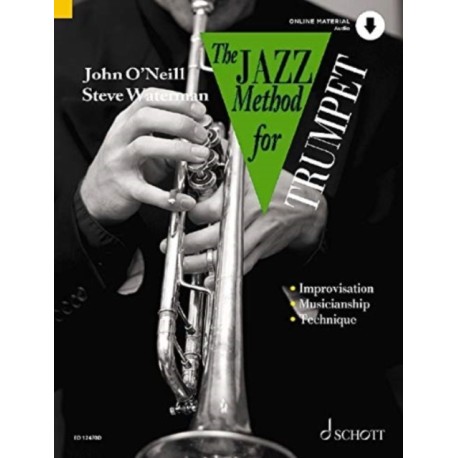 The Jazz Method for Trumpet: The Modern Way to Play the Trumpet