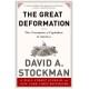 The Great Deformation: The Corruption of Capitalism in America
