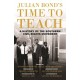 Julian Bond’s Time to Teach: A History of the Southern Civil Rights Movement
