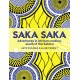 Saka Saka: Adventures in African cooking, south of the Sahara