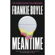 Meantime: An absolutely gripping detective novel from one of Britain's best known comedians