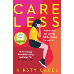 Careless: Longlisted for the Women’s Prize for Fiction 2022