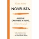 Novelista: Anyone can write a novel. Yes, even you.