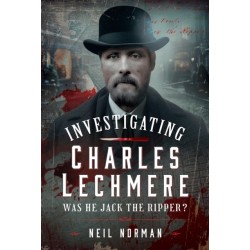 Investigating Charles Lechmere: Was He Jack the Ripper?