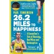 26.2 Miles to Happiness: A Comedian’s Tale of Running, Red Wine and Redemption