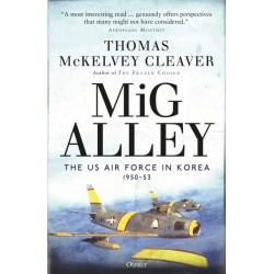 MiG Alley: The US Air Force in Korea, 1950–53