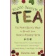 20,000 Secrets of Tea: The Most Effective Ways to Benefit from Nature's Healing Herbs