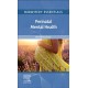 Midwifery Essentials: Perinatal Mental Health: Volume 9