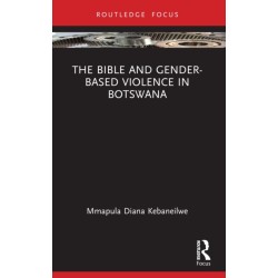 The Bible and Gender-based Violence in Botswana