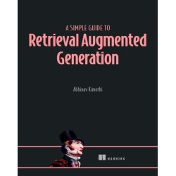 A Simple Guide to Retrieval Augmented Generation
