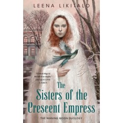 The Sisters of the Crescent Empress