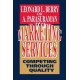 Marketing Services: Competing Through Quality