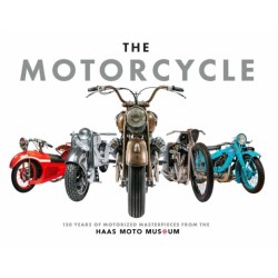 The Motorcycle: Definitive Collection of the Haas Moto Museum, The