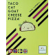 Taco Cat Goat Cheese Pizza - Dansk