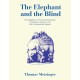 The Elephant and the Blind: The Experience of Pure Consciousness: Philosophy, Science, and 500+ Experiential  Reports