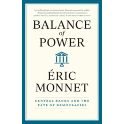 Balance of Power: Central Banks and the Fate of Democracies