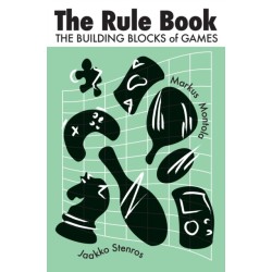 The Rule Book: The Building Blocks of Games