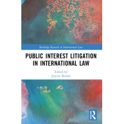 Public Interest Litigation in International Law