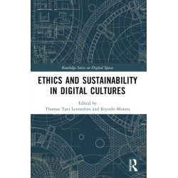 Ethics and Sustainability in Digital Cultures