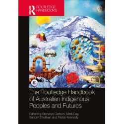 The Routledge Handbook of Australian Indigenous Peoples and Futures