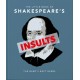 The Little Book of Shakespeare's Insults: Biting Barbs and Poisonous Put-Downs