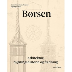 Børsen - Arkitektur, bygningshistorie og fredning