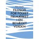 FILOSOFI FOR FOLKET Fri-mærket i en bevæget verden