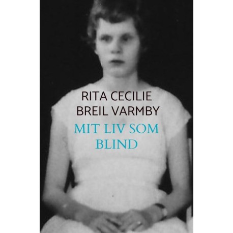 Mit liv som blind