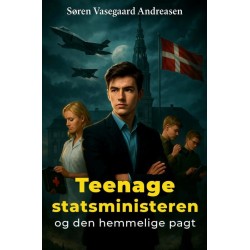 Teenagestatsministeren og den hemmelige pagt