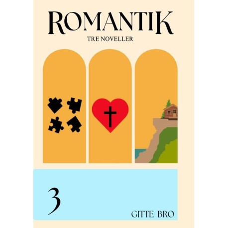 Romantik 3: Tre noveller