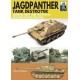 Jagdpanther Tank Destroyer: German Army, Western Europe 1944 -1945