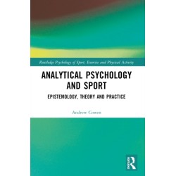 Analytical Psychology and Sport: Epistemology, Theory and Practice