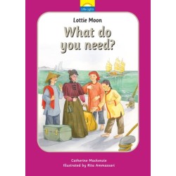 Lottie Moon: What do you need?: What do you need?