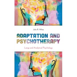 Adaptation and Psychotherapy: Langs and Analytical Psychology