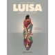 Luisa: Now and Then