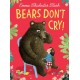 Bears Don’t Cry!