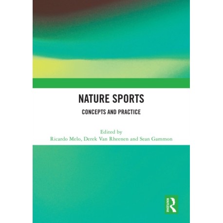 Nature Sports: Concepts and Practice