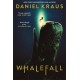 Whalefall: The global thriller sensation