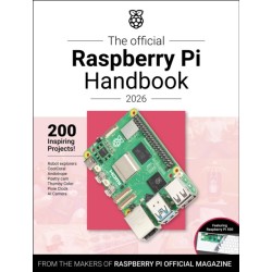 The Official Raspberry Pi Handbook 2026: Astounding Projects with Raspberry Pi Computers