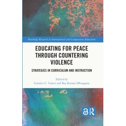 Educating for Peace through Countering Violence: Strategies in Curriculum and Instruction