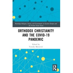 Orthodox Christianity and the COVID-19 Pandemic