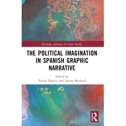 The Political Imagination in Spanish Graphic Narrative