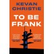 To Be Frank