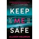 Keep Me Safe