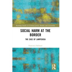Social Harm at the Border: The Case of Lampedusa