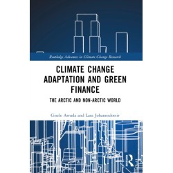 Climate Change Adaptation and Green Finance: The Arctic and Non-Arctic World