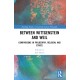 Between Wittgenstein and Weil: Comparisons in Philosophy, Religion, and Ethics