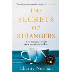 The Secrets of Strangers: A BBC Radio 2 Book Club Pick